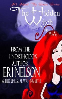The Hidden Witch by Nelson, Eri