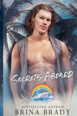 Secrets Aboard by Brady, Brina