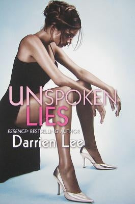 Unspoken Lies by Lee, Darrien