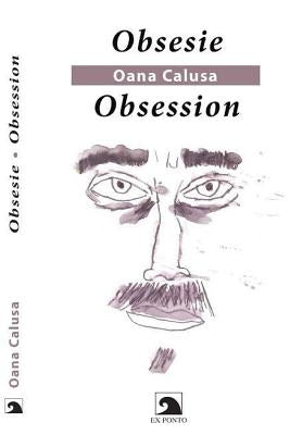 Obsession: Poems by Calusa, Andreas