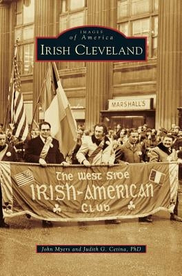 Irish Cleveland by Myers, John