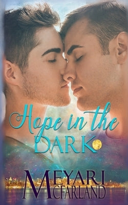 Hope in the Dark by McFarland, Meyari