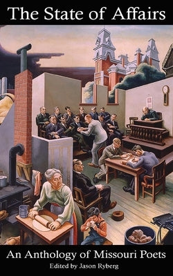The State of Affairs by Ryberg, Jason