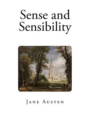 Sense and Sensibility by Austen, Jane