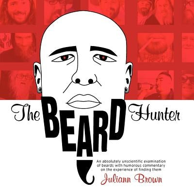 The Beard Hunter by Brown, Juliann