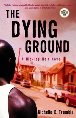 The Dying Ground by Tramble, Nichelle D.