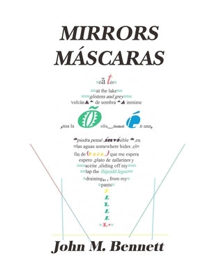 Mirrors Máscaras by Bennett, John M.