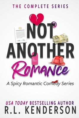 Not Another Romance by Kenderson, R. L.