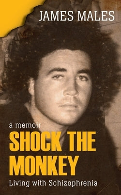 Shock The Monkey by Males, James