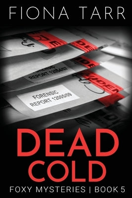 Dead Cold by Tarr, Fiona