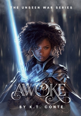 Awoke: A New Adult Paranormal Fantasy by Conte, K. T.