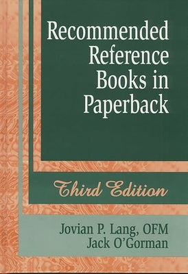 Recommended Reference Books in Paperback by Lang, Ofm