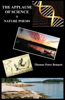 The Applause of Science by Bennett, Thomas Peter