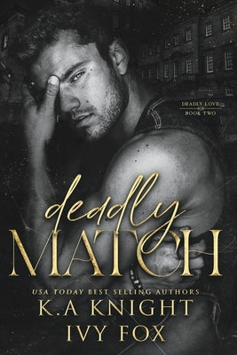 Deadly Match by Fox, Ivy