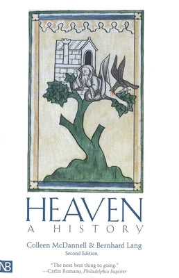 Heaven: A History by McDannell, Colleen