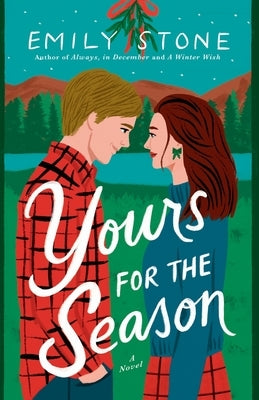 Yours for the Season by Stone, Emily