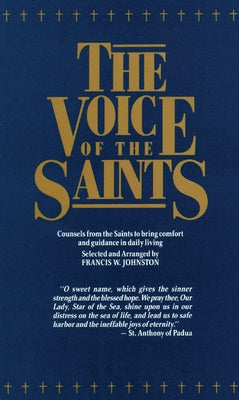 The Voice of the Saints by Johnston, Francis