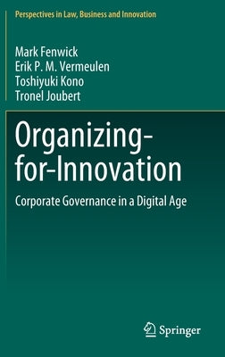Organizing-For-Innovation: Corporate Governance in a Digital Age by Fenwick, Mark