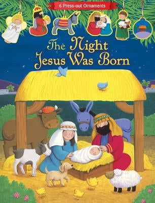 The Night Jesus Was Born by Froeb, Lori C.