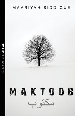 Maktoob by Siddique, Maariyah