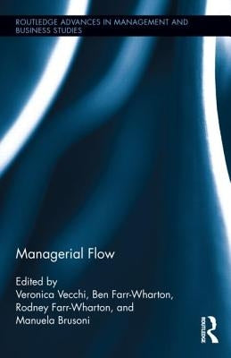 Managerial Flow by Vecchi, Veronica