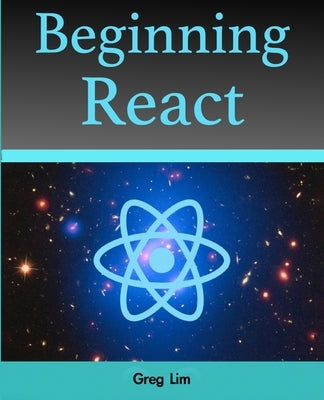Beginning React by Lim, Greg