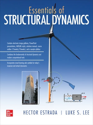 Essentials of Structural Dynamics by Estrada, Hector