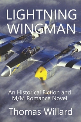 Lightning Wingman by Willard, Thomas Edward