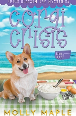 Corgi Crisis by Maple, Molly