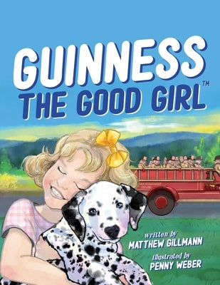 Guinness the Good Girl by Weber, Penny