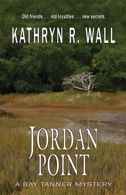Jordan Point by Wall, Kathryn R.