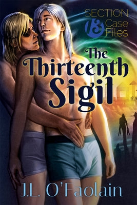 The Thirteenth Sigil by O'Faolain, J. L.