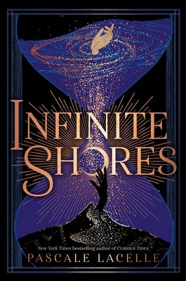 Infinite Shores by Lacelle, Pascale