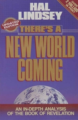 There's a New World Coming by Lindsey, Hal
