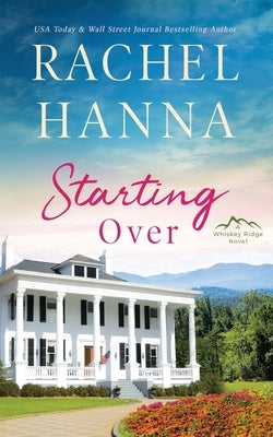 Starting Over by Hanna, Rachel