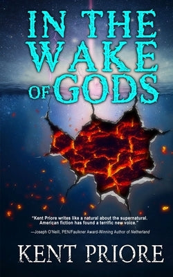 In the Wake of Gods by Priore, Kent