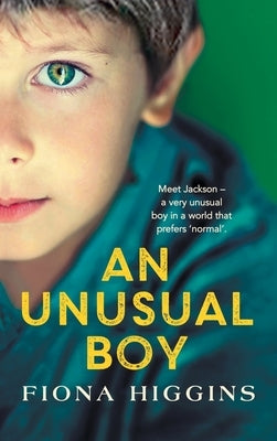 An Unusual Boy by Higgins, Fiona