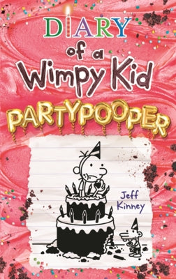 Diary of a Wimpy Kid: Partypooper by Kinney, Jeff