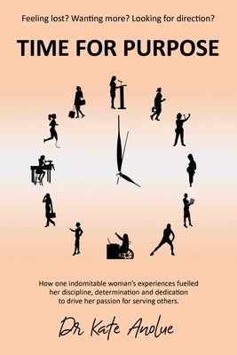 Time for Purpose by Anolue, Kate