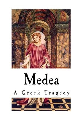Medea by Coleridge, E. P.