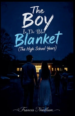 High School Years by Needham, Frances