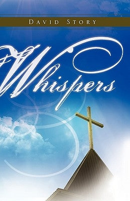 Whispers by Story, David