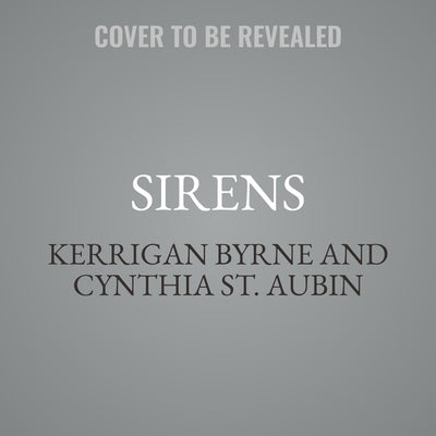 Sirens by Byrne, Kerrigan