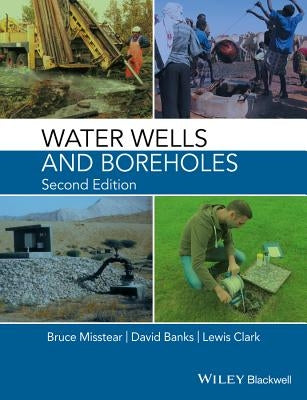 Water Wells and Boreholes by Misstear, Bruce