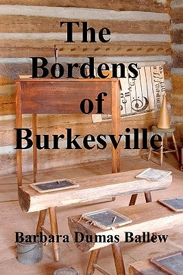 The Bordens of Burkesville by Welsh, Marsha