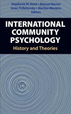 International Community Psychology: History and Theories by Reich, Stephanie