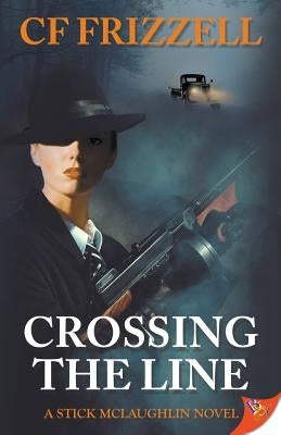 Crossing the Line by Frizzell, Cf