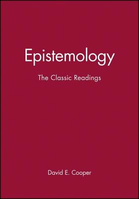 Epistemology P by Cooper, David E.