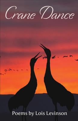 Crane Dance by Levinson, Lois