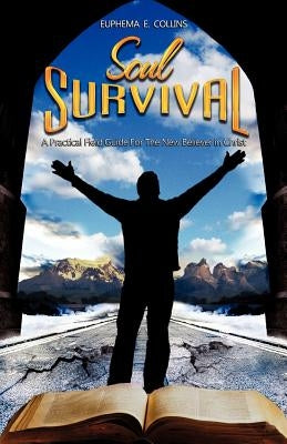 Soul Survival by Collins, Euphema E.
